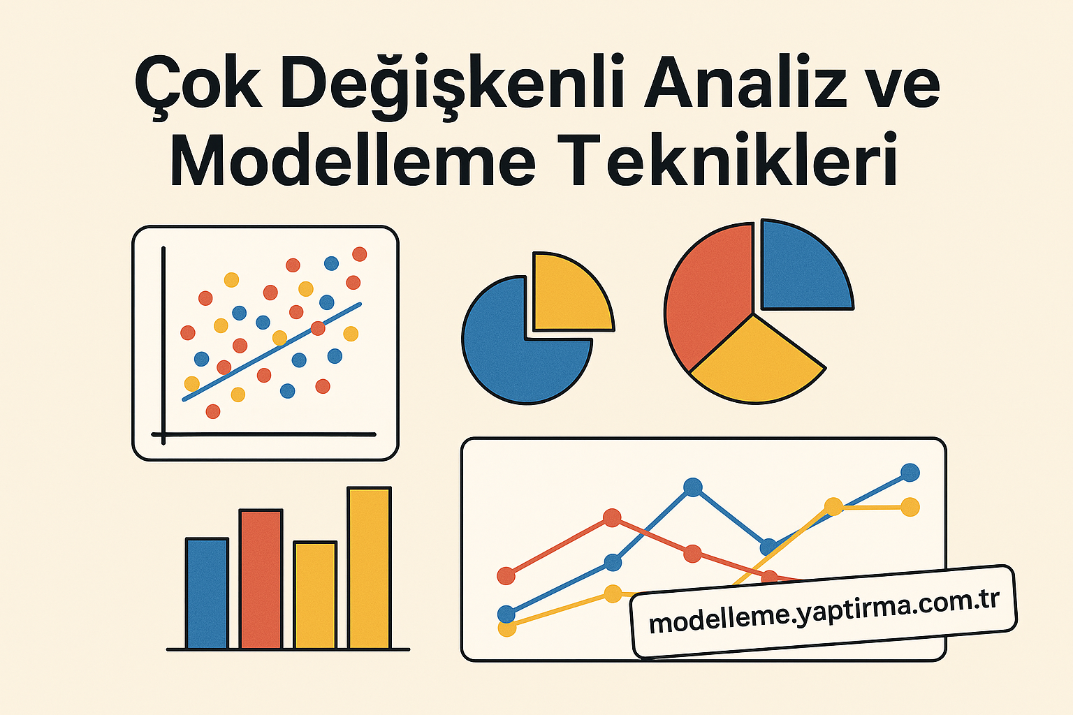 Read more about the article Çok Değişkenli Analiz ve Modelleme Teknikleri