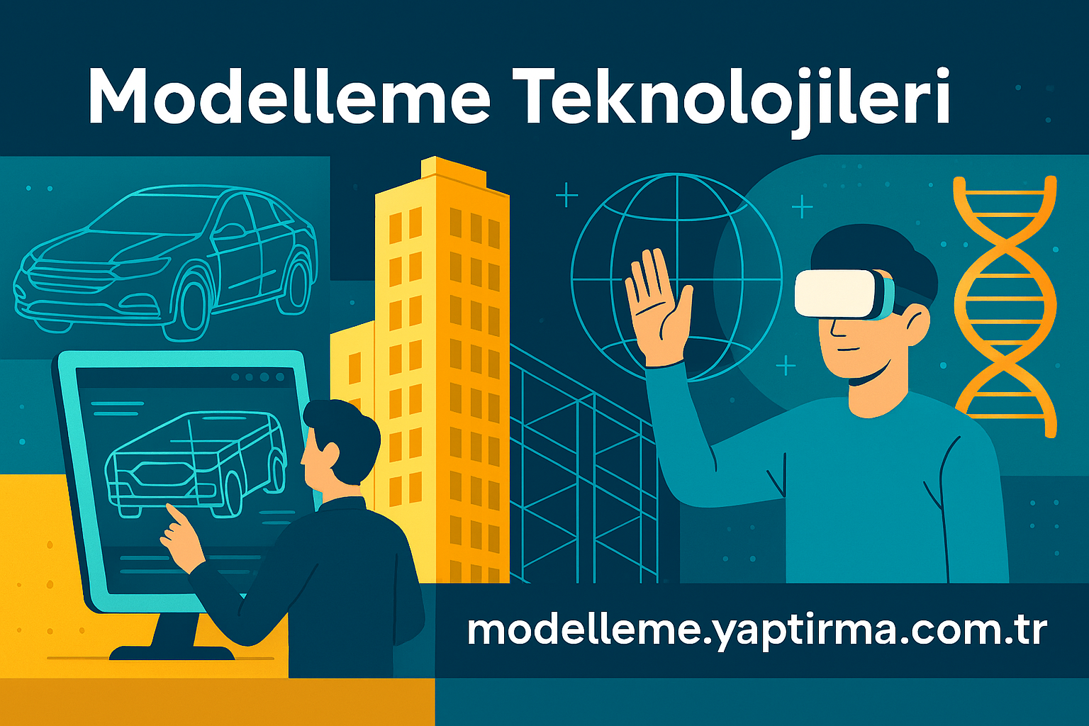 Modelleme Teknolojileri - Modelleme Yaptırma Merkezi & Danışmanlık